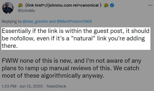Khuyến cáo của John Mueller từ Google về cách đặt backlink trong guest post, trong đó nói rằng mọi external link đều phải là nofollow link, kể cả khi đó là liên kết tự nhiên