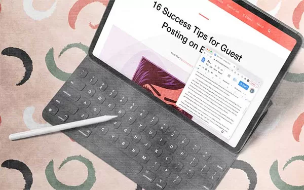 Viết guest post để kiếm thêm backlink cho website, từ đó giúp cải thiện chỉ số Domain Authority